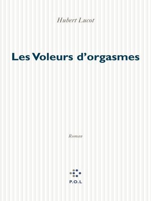cover image of Les Voleurs d'orgasmes